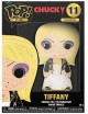 Funko POP Large Enamel Pin chucky / Tiffany… | Collectibles Ninja